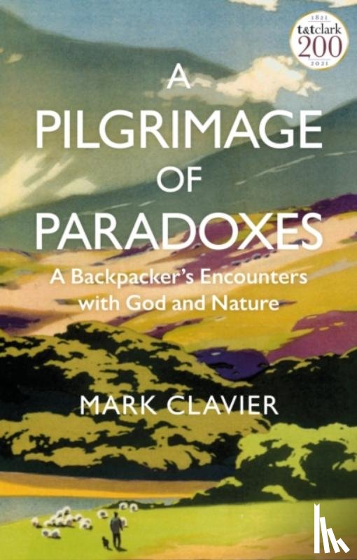 Clavier, Dr Mark - A Pilgrimage of Paradoxes