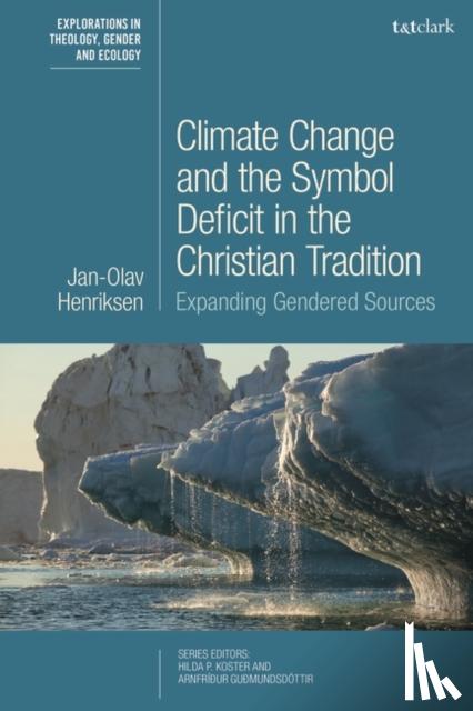 Henriksen, Professor Dr. Jan-Olav (MF Norwegian School of Theology, Norway) - Climate Change and the Symbol Deficit in the Christian Tradition