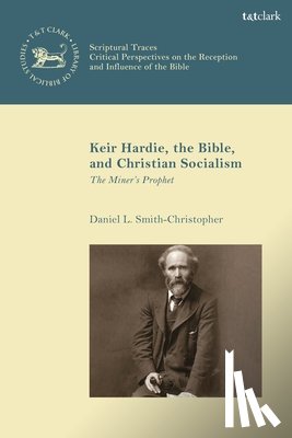 Smith-Christopher, Professor Daniel L. (Loyola Marymount University - Keir Hardie, the Bible, and Christian Socialism