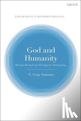 Sutanto, Dr Nathaniel Gray (Reformed Theological Seminary - God and Humanity