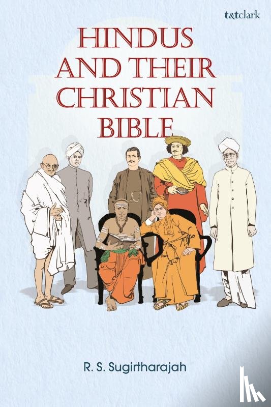 Sugirtharajah, Professor R. S. (University of Birmingham - Hindus and Their Christian Bible