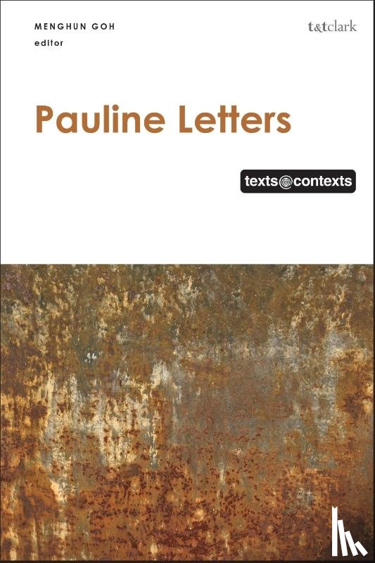  - Pauline Letters: Texts @ Contexts