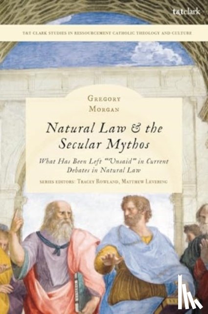 Morgan, Rev. Dr. Gregory (St Catherine Laboure Catholic Church) - Natural Law & the Secular Mythos