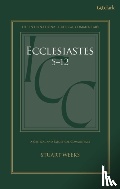 Weeks, Dr Stuart (Durham University - Ecclesiastes 5-12