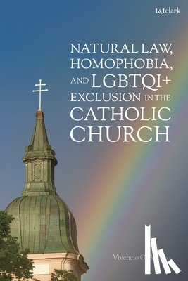 Ballano, Dr Vivencio O. (Polytechnic University of the Philippines - Natural Law, Homophobia, and LGBTQI+ Exclusion in the Catholic Church
