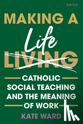 Ward, Kate - Making a Life