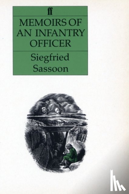 Sassoon, Siegfried - Memoirs of an Infantry Officer