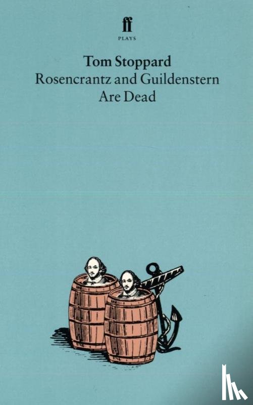 Stoppard, Tom - Rosencrantz and Guildenstern Are Dead