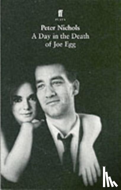 Nichols, Peter - A Day in the Death of Joe Egg