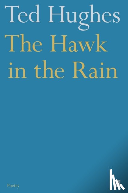 Hughes, Ted - The Hawk in the Rain