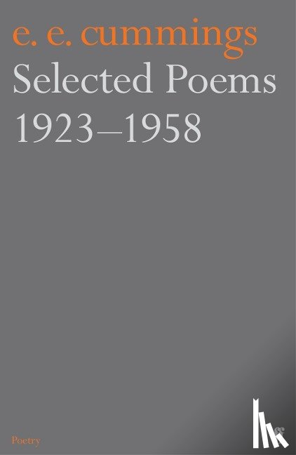 Cummings, E.E. - Selected Poems 1923-1958