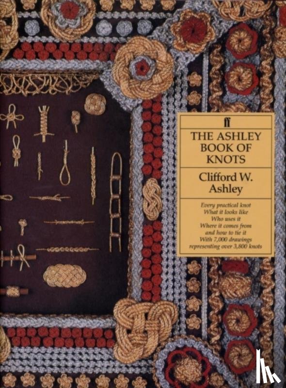 Ashley, Clifford W. - The Ashley Book of Knots