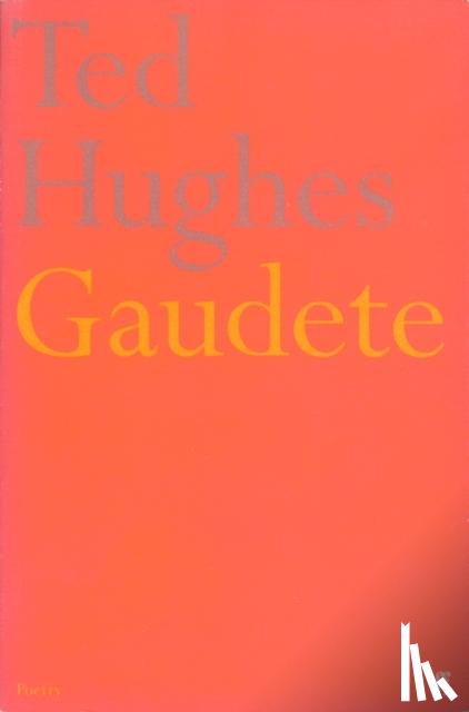 Hughes, Ted - Gaudete