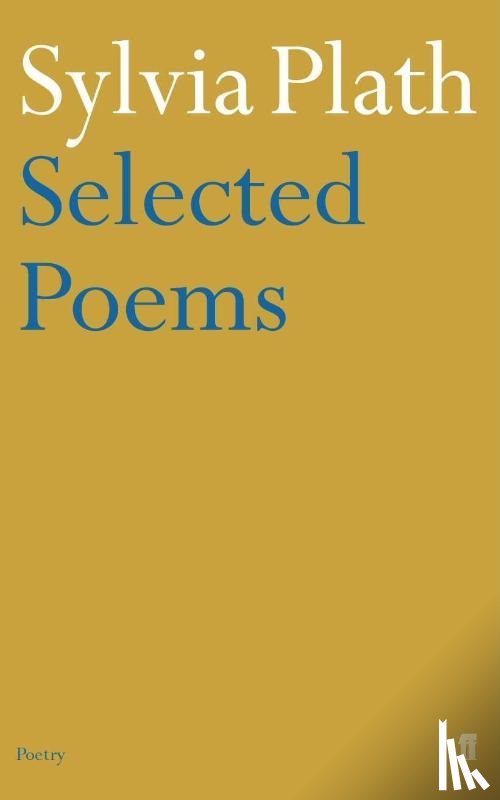 Plath, Sylvia - Selected Poems of Sylvia Plath