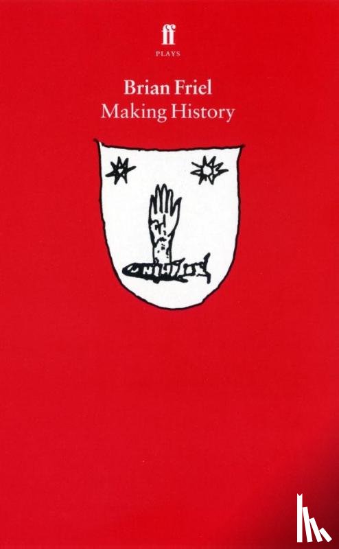 Friel, Brian - Making History