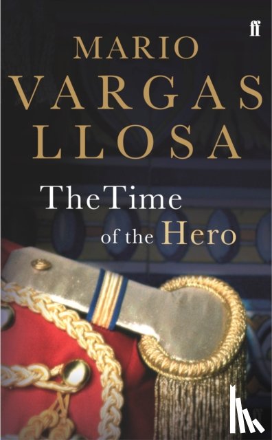 Vargas Llosa, Mario - The Time of the Hero