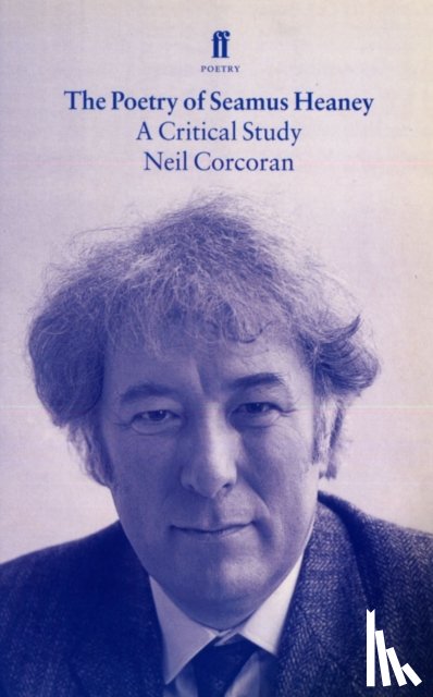 Corcoran, Neil - The Poetry of Seamus Heaney