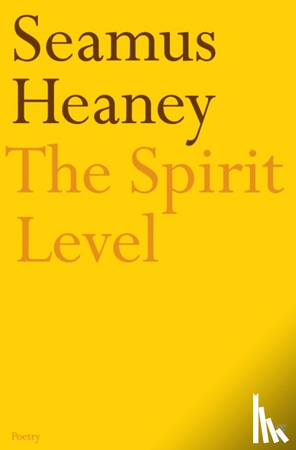 Heaney, Seamus - The Spirit Level