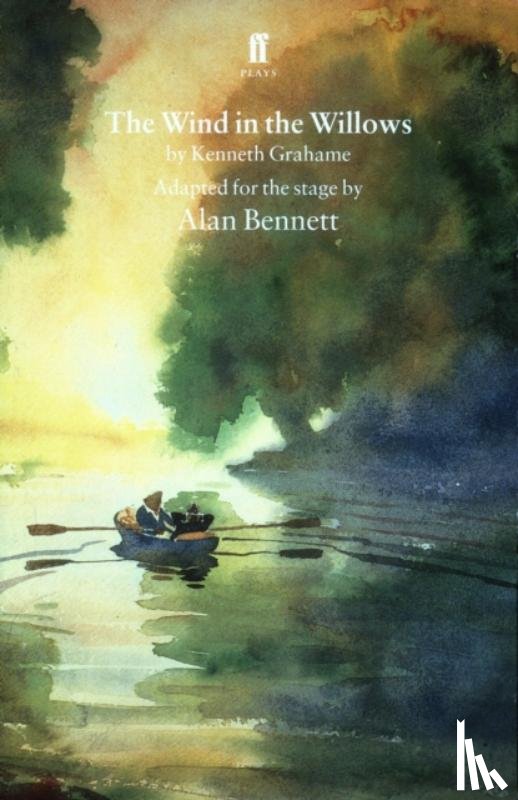 Bennett, Alan - The Wind in the Willows