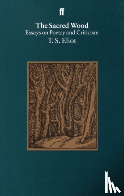 Eliot, T. S. - The Sacred Wood