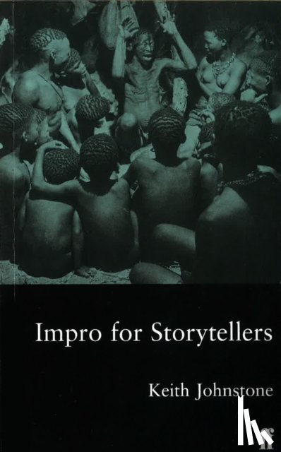 Johnstone, Keith - Impro for Storytellers