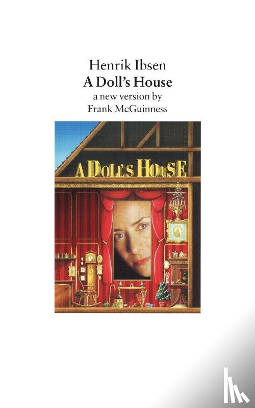 McGuinness, Frank, Ibsen, Henrik - A Doll's House