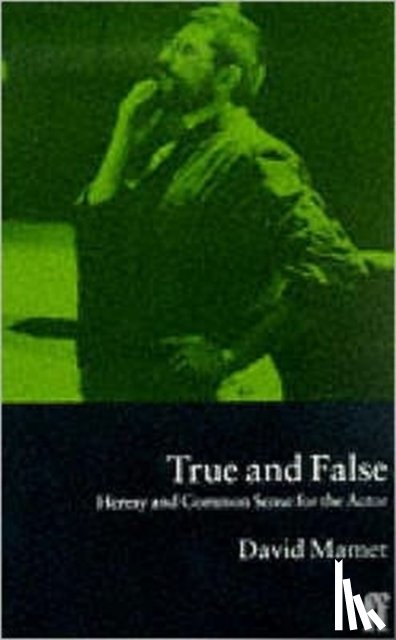 Mamet, David - True and False