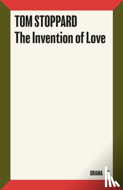 Stoppard, Tom - The Invention of Love