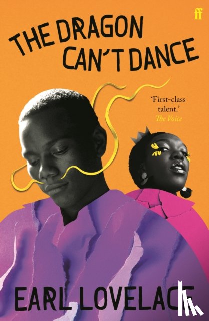Lovelace, Earl - The Dragon Can't Dance