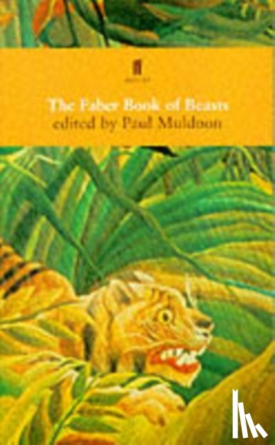 - The Faber Book of Beasts