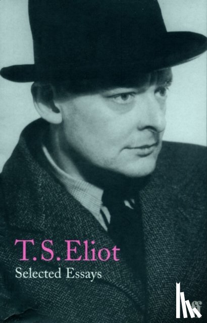 Eliot, T. S. - Selected Essays