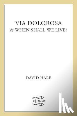 Hare, David - Via Dolorosa