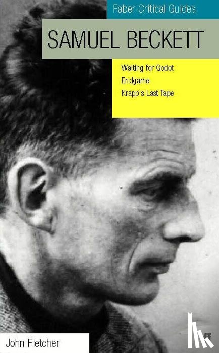 Fletcher, John - Samuel Beckett: Faber Critical Guide