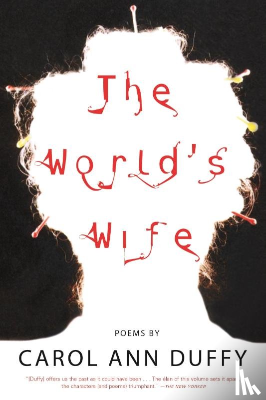 Duffy, Carol Ann - The World's Wife
