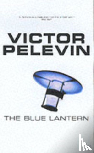 Pelevin, Victor - The Blue Lantern