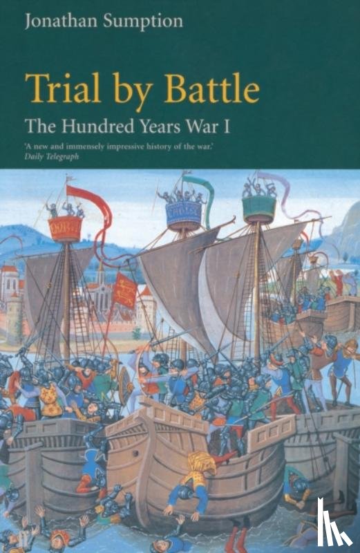 Sumption, Jonathan - Hundred Years War Vol 1