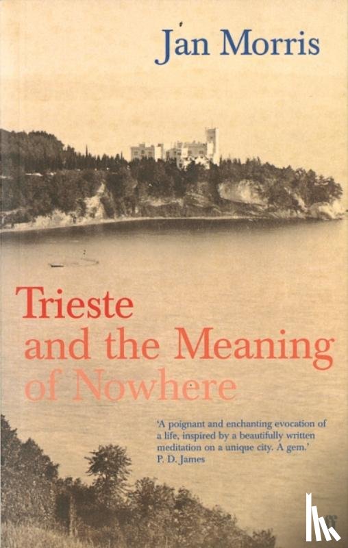 Morris, Jan - Trieste