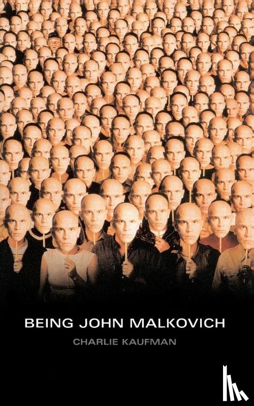 Kaufman, Charlie - Being John Malkovich