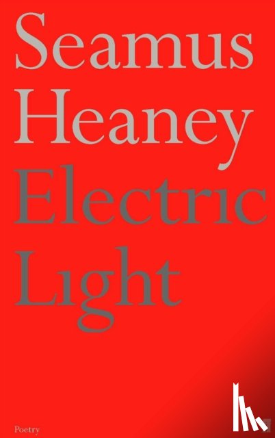 Heaney, Seamus - Electric Light