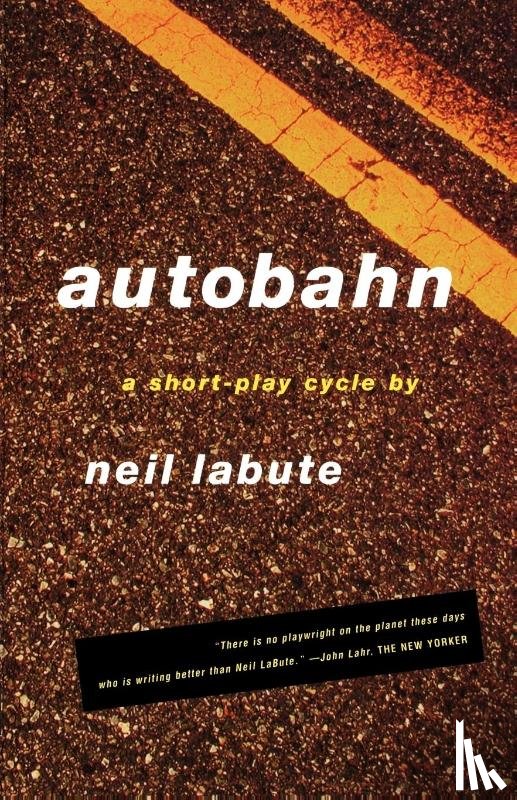 LaBute, Neil - Autobahn