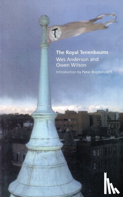Anderson, Wes, Wilson, Owen - The Royal Tenenbaums