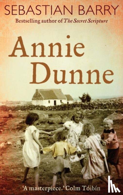 Barry, Sebastian - Annie Dunne