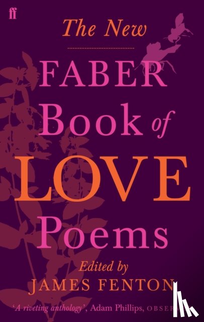 Poets, Various - The New Faber Book of Love Poems