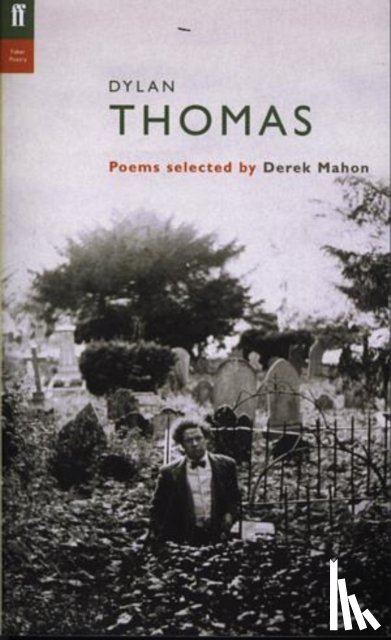 Mahon, Derek - Dylan Thomas