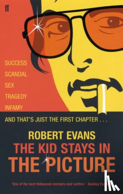 Evans, Robert Alan - The Kid Stays in the Picture