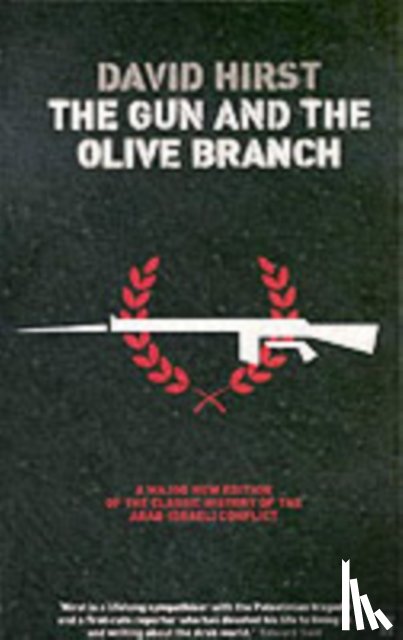 Hirst, David - The Gun and the Olive Branch