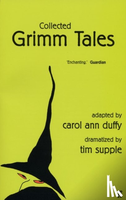 Duffy, Carol Ann, Supple, Tim - Collected Grimm Tales