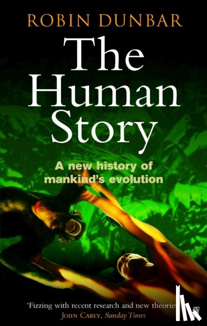 Dunbar, Professor Robin - The Human Story