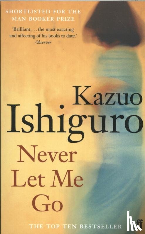 Ishiguro, Kazuo - Never Let Me Go