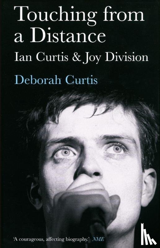 Curtis, Deborah - Curtis, D: Touching from a Distance
